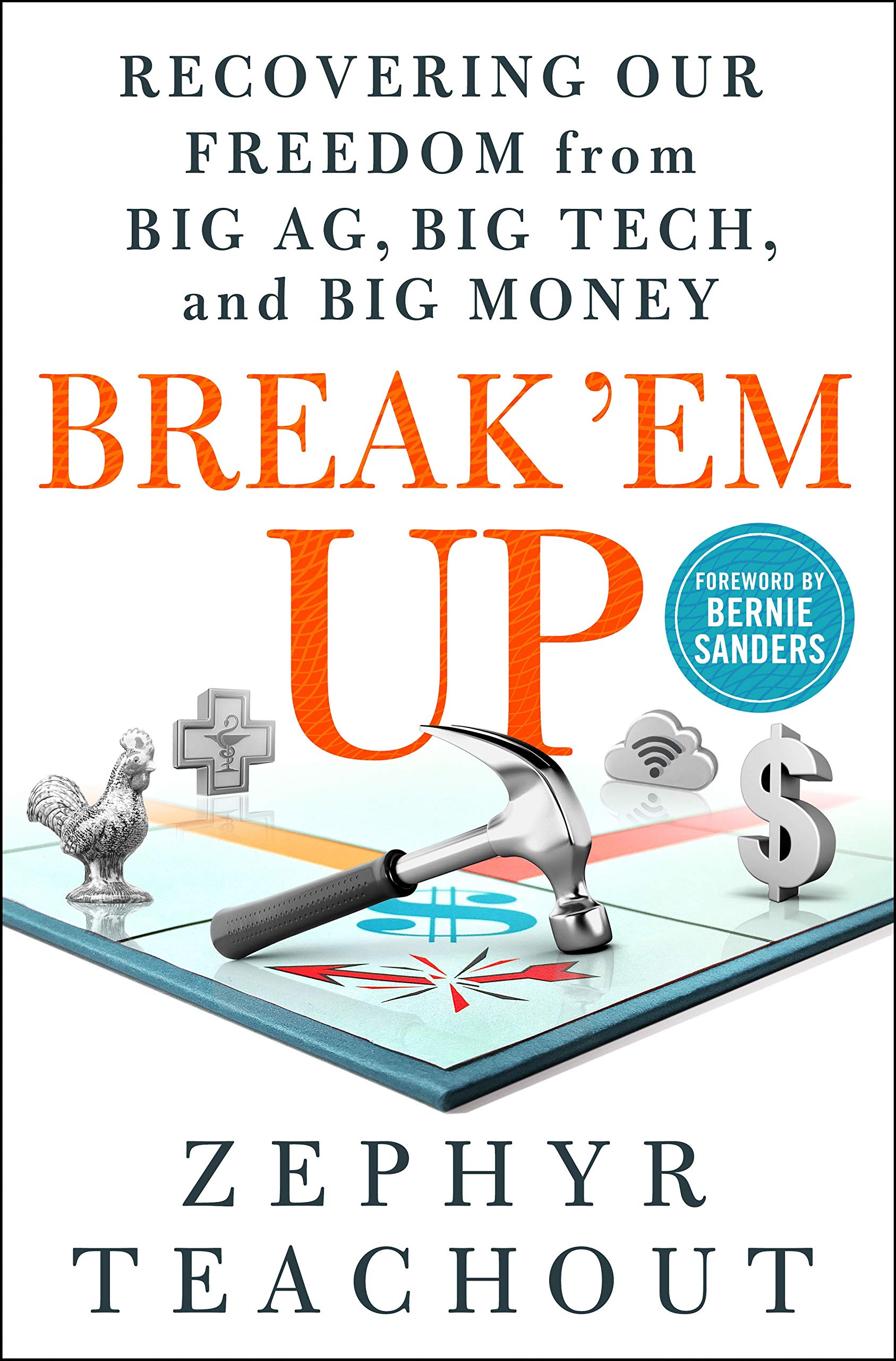 Book Review By Tom Nelson— Break ’Em Up (Zephyr Teachout)