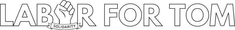 Labor For Tom Logo
