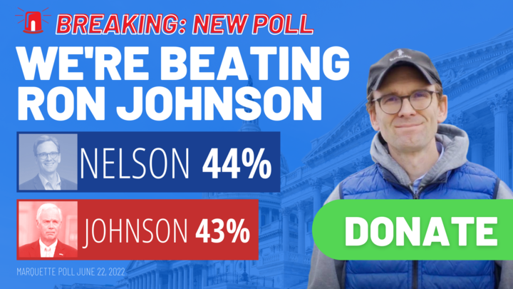 Marquette Poll Shows Tom Nelson Beating Ron Johnson